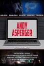 Фильм «Andy Asperger» смотреть онлайн фильм в хорошем качестве 720p