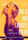 Фильм «Love is her favorite color» смотреть онлайн фильм в хорошем качестве 720p