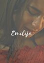 Фильм «Emilija» смотреть онлайн фильм в хорошем качестве 720p