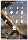 Фильм «Four Love Theories» смотреть онлайн фильм в хорошем качестве 1080p