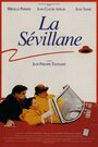 «La sévillane» кадры фильма в хорошем качестве