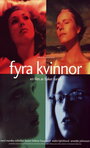 Фильм «Fyra kvinnor» скачать бесплатно в хорошем качестве без регистрации и смс 1080p