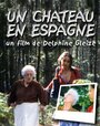 «Un château en Espagne» кадры фильма в хорошем качестве