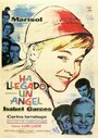 Фильм «Ha llegado un ángel» смотреть онлайн фильм в хорошем качестве 720p