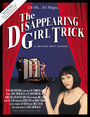 Фильм «The Disappearing Girl Trick» смотреть онлайн фильм в хорошем качестве 720p