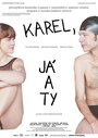 Фильм «Карэл, я и ты» смотреть онлайн фильм в хорошем качестве 720p