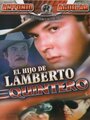 Фильм «El hijo de Lamberto Quintero» скачать бесплатно в хорошем качестве без регистрации и смс 1080p