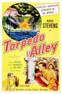 Фильм «Torpedo Alley» скачать бесплатно в хорошем качестве без регистрации и смс 1080p