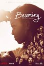 Фильм «Becoming: Моя история» смотреть онлайн фильм в хорошем качестве 1080p