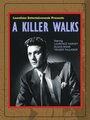 «A Killer Walks» кадры фильма в хорошем качестве