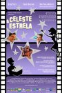 Фильм «Celeste & Estrela» смотреть онлайн фильм в хорошем качестве 720p