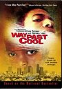 «Way Past Cool» трейлер фильма в хорошем качестве 1080p