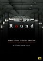 Фильм «Round» смотреть онлайн фильм в хорошем качестве 1080p