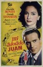 «Mi adorado Juan» трейлер фильма в хорошем качестве 1080p