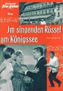 Фильм «Im singenden Rössel am Königssee» смотреть онлайн фильм в хорошем качестве 1080p