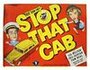 Фильм «Stop That Cab» скачать бесплатно в хорошем качестве без регистрации и смс 1080p