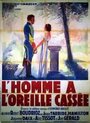 Фильм «L'homme à l'oreille cassée» смотреть онлайн фильм в хорошем качестве 720p