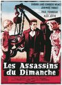 Фильм «Воскресные убийцы» смотреть онлайн фильм в хорошем качестве 720p