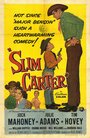 Фильм «Slim Carter» смотреть онлайн фильм в хорошем качестве 720p