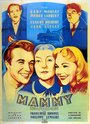 Фильм «Mammy» смотреть онлайн фильм в хорошем качестве 720p