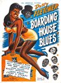 «Boarding House Blues» трейлер фильма в хорошем качестве 1080p