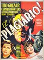 Фильм «El plagiario» смотреть онлайн фильм в хорошем качестве 720p