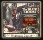 Фильм «The Blue Moon» смотреть онлайн фильм в хорошем качестве 720p