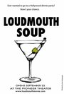 Фильм «Loudmouth Soup» смотреть онлайн фильм в хорошем качестве 1080p