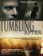 Фильм «Tumbling After» смотреть онлайн фильм в хорошем качестве 720p