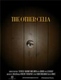 «The Other Celia» кадры фильма в хорошем качестве