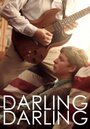 «Darling Darling» трейлер фильма в хорошем качестве 1080p