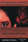 Фильм «The Dance of Death» смотреть онлайн фильм в хорошем качестве 720p