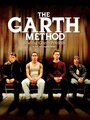 Фильм «The Garth Method» смотреть онлайн фильм в хорошем качестве 1080p