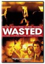 «Wasted» трейлер фильма в хорошем качестве 1080p