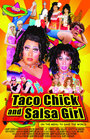 «Taco Chick and Salsa Girl» кадры фильма в хорошем качестве