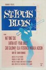 Фильм «St. Louis Blues» скачать бесплатно в хорошем качестве без регистрации и смс 1080p