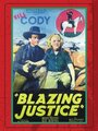 «Blazing Justice» кадры фильма в хорошем качестве