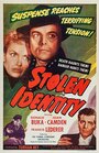 Фильм «Stolen Identity» смотреть онлайн фильм в хорошем качестве 720p