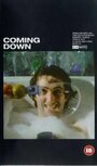 Фильм «Coming Down» смотреть онлайн фильм в хорошем качестве 720p