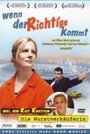 Фильм «Wenn der Richtige kommt» смотреть онлайн фильм в хорошем качестве 1080p