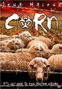 «Corn» трейлер фильма в хорошем качестве 1080p