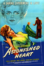 Фильм «The Astonished Heart» смотреть онлайн фильм в хорошем качестве 720p