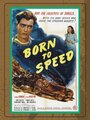 Фильм «Born to Speed» смотреть онлайн фильм в хорошем качестве 1080p