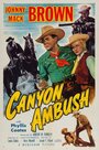 «Canyon Ambush» кадры фильма в хорошем качестве