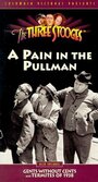 «A Pain in the Pullman» кадры фильма в хорошем качестве