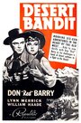 Фильм «Desert Bandit» смотреть онлайн фильм в хорошем качестве 1080p