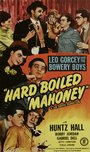 Фильм «Hard Boiled Mahoney» смотреть онлайн фильм в хорошем качестве 1080p