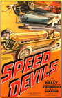 Фильм «Speed Devils» смотреть онлайн фильм в хорошем качестве 720p