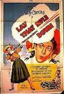 Lay That Rifle Down (1955)