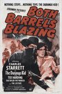 Фильм «Both Barrels Blazing» скачать бесплатно в хорошем качестве без регистрации и смс 1080p